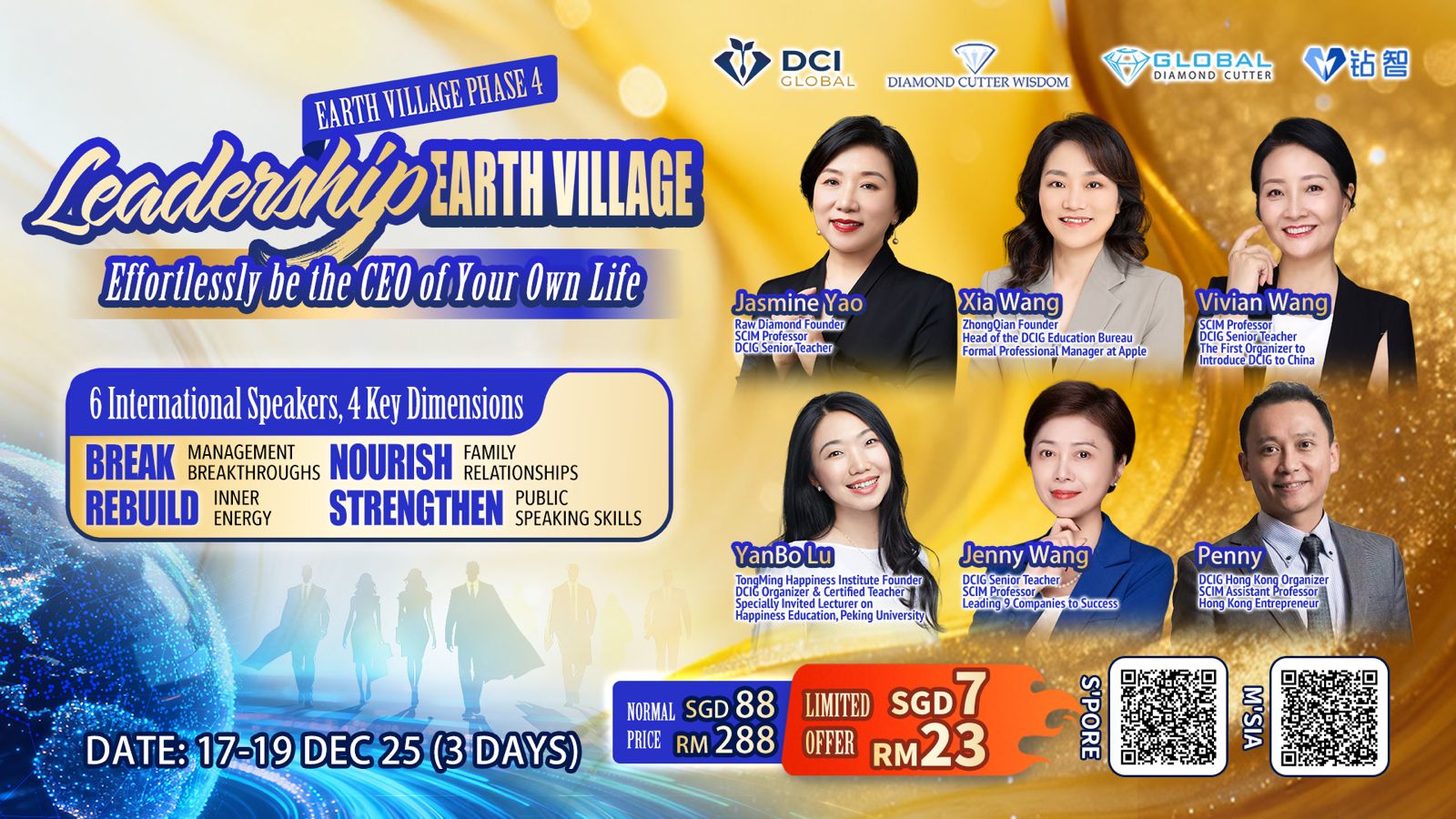The 4th phase of global village, Effortlessly be the CEO of your own life | 第四期地球村袖力,  轻松做自己的人生CEO